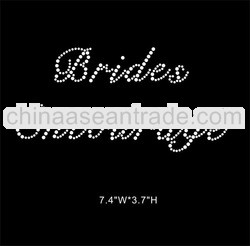 Brides Entourage rhinestone transfer design for T-shirt