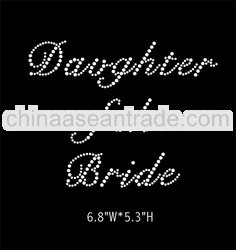 Daughter of the Bride rhinestone transfer design for T-shirt