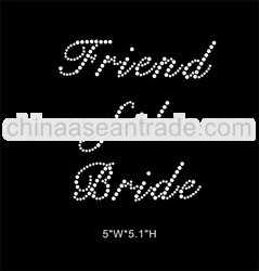 Friend of the Bride rhinestone transfer design for T-shirt