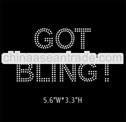 Got Bling rhinestone iron on transfer design for T-shirt